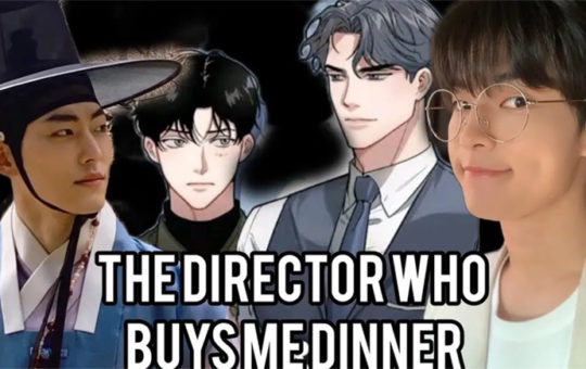 แนะนำซีรี่ย์ The Director Who Buys Me Dinner